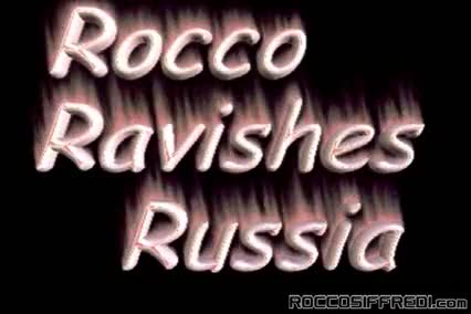 Rocco Siffredi goes to moscow to see a hottie